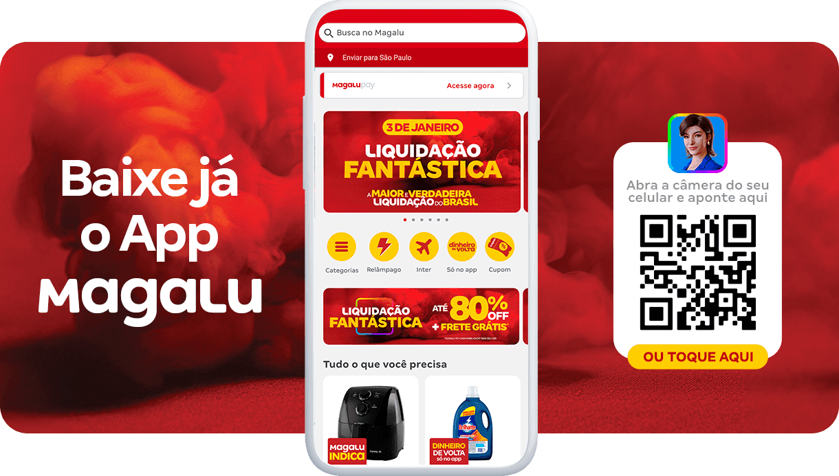 baixe já o App Magalu. Abra a câmera do seu celular e aponte aqui. Ou toque aqui